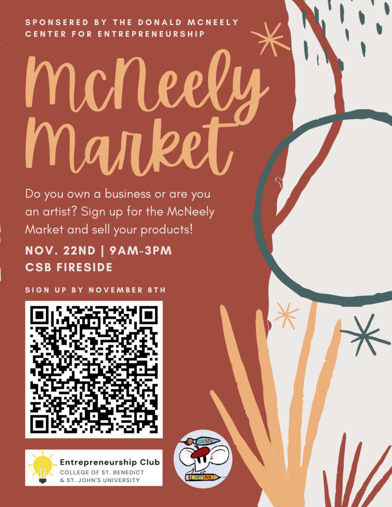 Colorful flyer for "McNeely Market" sponsored by the Donald McNeely Center for Entrepreneurship. Features abstract designs and a QR code. Event details: Nov. 22nd, 9AM-3PM, CSB Fireside. Sign-up info and Entrepreneurship Club logo included.