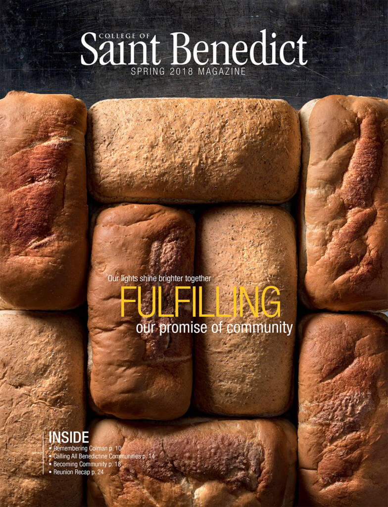 Loaves of bread are arranged in a grid pattern with text overlaid. The text reads "College of Saint Benedict Spring 2018 Magazine" with "Fulfilling our promise of community" highlighted. Inside features include "Remembering, Calling, Becoming, Reunion Recap.