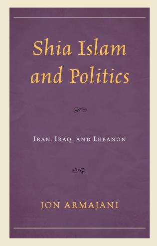 Cover of Shia Islam and Politics