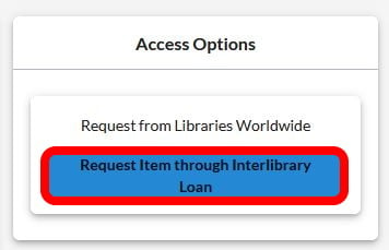 Request Item through Interlibrary Loan (button)