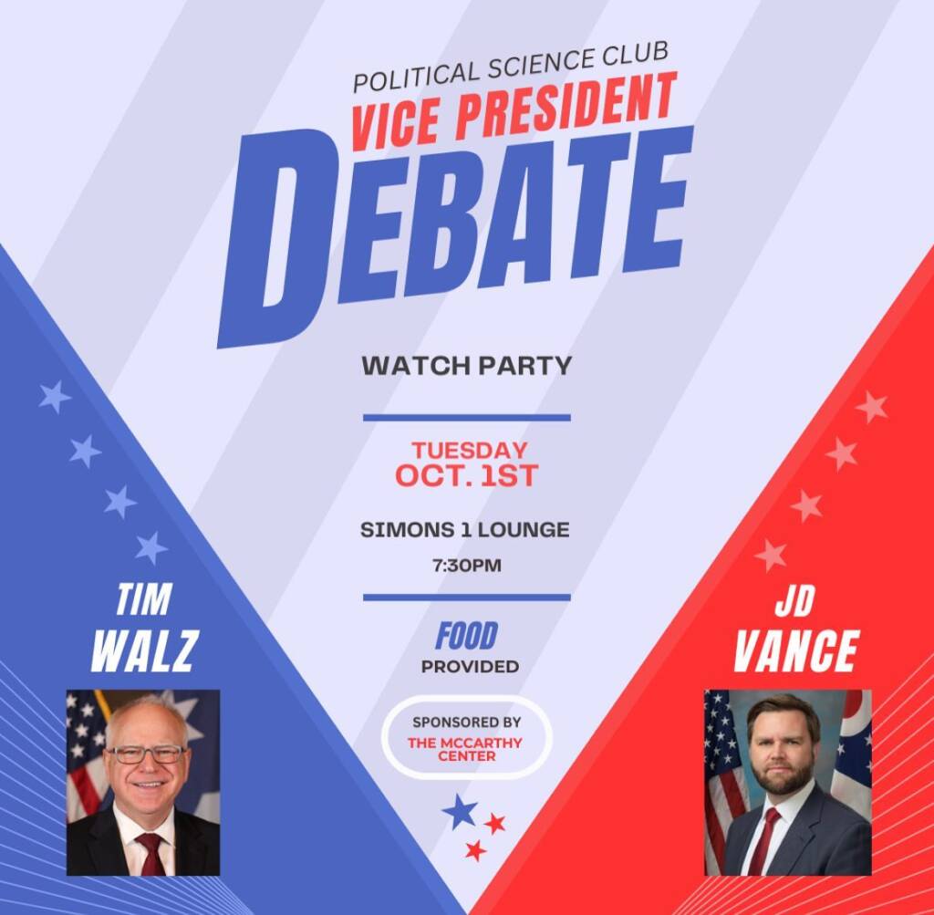 Flyer for a Political Science Club Vice President Debate watch party. Includes two candidates: Tim Walz and JD Vance. Event details: Tuesday, Oct. 1st, 7:30 PM at Simons 1 Lounge. Sponsored by The McCarthy Center. Food provided.