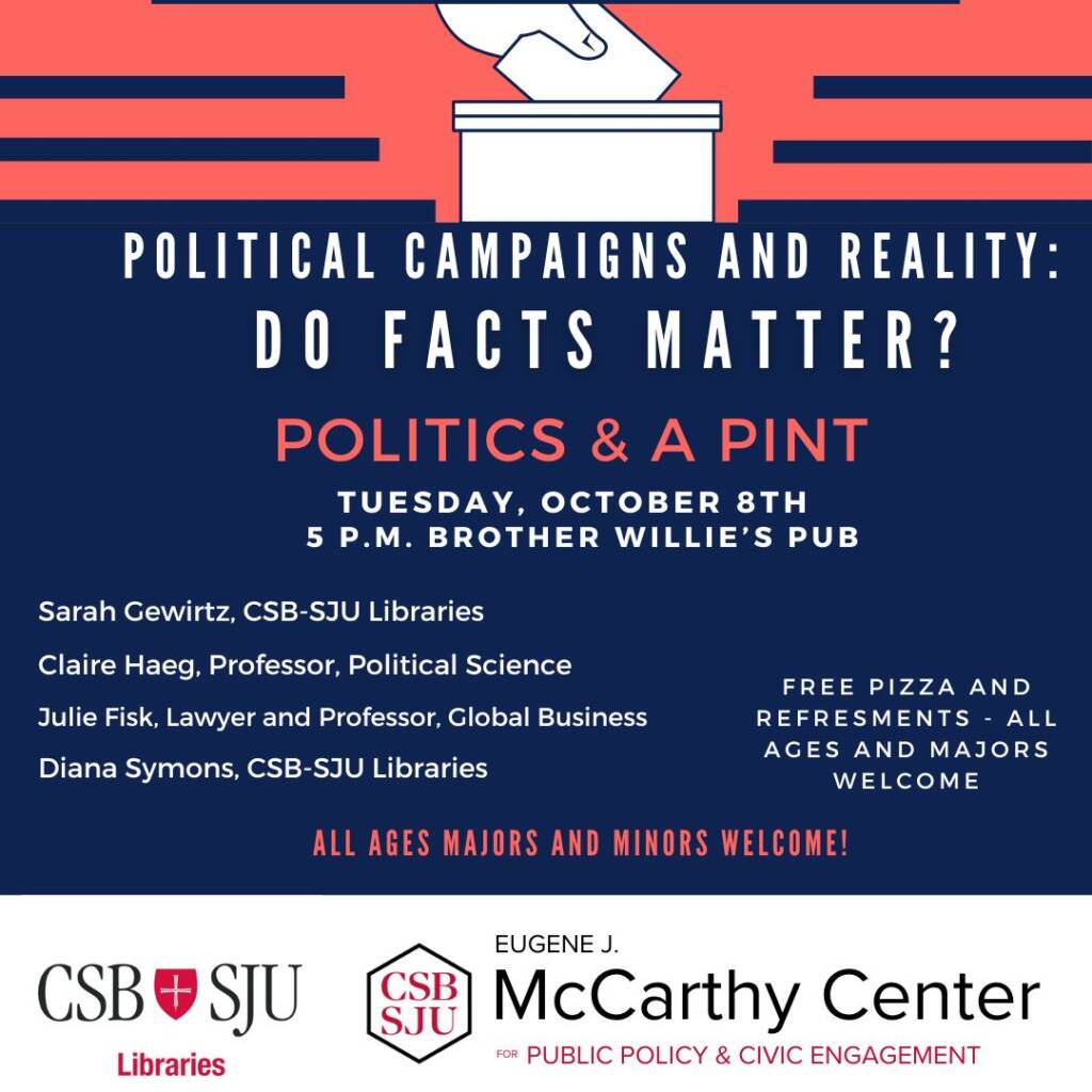 Promotional poster for a discussion event titled "Political Campaigns and Reality: Do Facts Matter?" The event features speakers Claire Haeg, Julie Fisk, and Diana Symons, and is scheduled for October 8 at 5 p.m. Free pizza and refreshments provided.