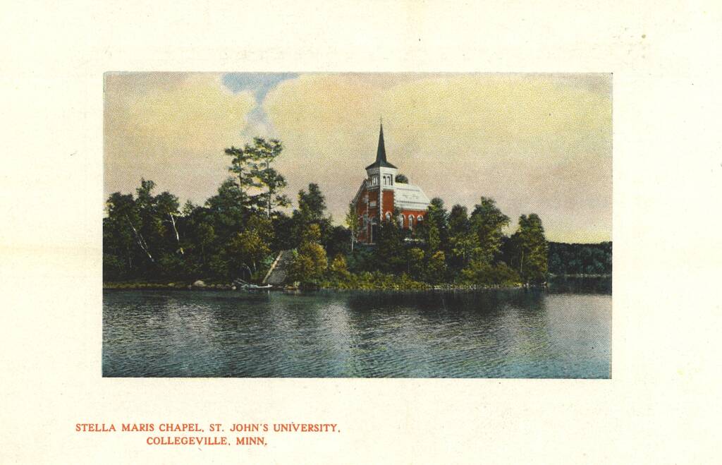 A colored postcard illustration features Stella Maris Chapel located at St. John's University in Collegeville, Minnesota. The chapel sits majestically on a wooded hill beside a tranquil lake, highlighted against a partly cloudy sky. The text below reads: "Stella Maris Chapel, St. John's University, Collegeville, Minn.