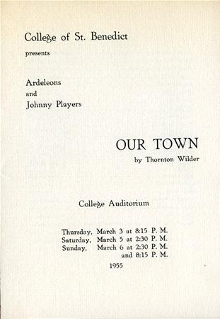 Text listing a play performance presented by the College of St. Benedict featuring Ardeleons and Johnny Players. The play, "Our Town" by Thornton Wilder, is scheduled for March 3, 5, and 6 at 8:15 PM and 2:30 PM in 1955.