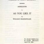 Text from a theater program: "College of Saint Benedict presents Ardeleons in As You Like It by William Shakespeare." Venue: St. Joseph Auditorium, St. Joseph, Minnesota. Date: April 22, 1951.