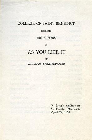 Text from a theater program: "College of Saint Benedict presents Ardeleons in As You Like It by William Shakespeare." Venue: St. Joseph Auditorium, St. Joseph, Minnesota. Date: April 22, 1951.