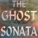 Poster for "The Ghost Sonata" by August Strindberg, presented by College of St. Benedict and Saint John's University, from November 3-8, 2004, at 7:30 PM. Includes contact info for tickets and mentions it is an FAE event at Benedicta Arts Center Studio Theater.