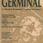 Poster for "Germinal" premiere by Theatre de la Jeune Lune, February 3-5, 1994, at Benedicta Arts Center Forum. Includes performance times and ticket prices. Features a sepia-toned design with an abstract background and college logos.