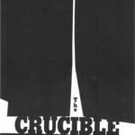 Black and white poster for "The Crucible" play by Arthur Miller. Abstract shapes frame the title. Information about showtimes, dates, and location is at the bottom.