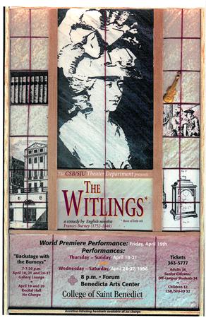 Poster for "The Witlings," a play by Frances Burney, featuring a sketch of a historical figure in elaborate clothing. Details include performance dates (April 11-27), showtimes, venue (College of Saint Benedict), and ticket info.