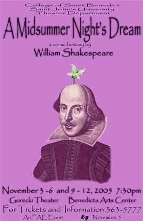 Poster for "A Midsummer Night's Dream" by William Shakespeare. Features a stylized portrait of Shakespeare with a green fairy above. Text includes performance dates from November 3-12, 2005, at Gorecki Theater, Benedicta Arts Center.