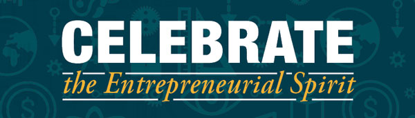 Text on a teal background reads, "CELEBRATE the Entrepreneurial Spirit" in bold white and yellow letters, surrounded by icons of gears, graphs, and lightbulbs.